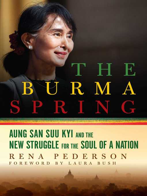Title details for The Burma Spring by Rena Pederson - Wait list